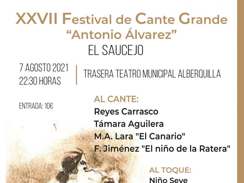 XXVII Festival de Cante Grande "Antonio Álvarez". El Saucejo.