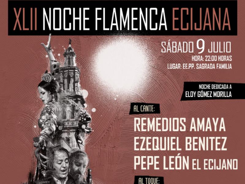 XLII Noche Flamenca Ecijana