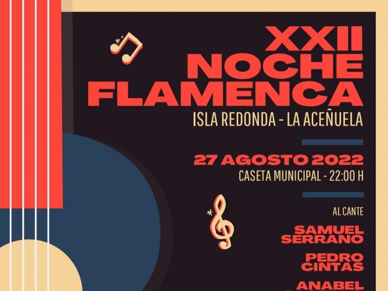 XXII Noche Flamenco Isla Redonda - La Aceñuela