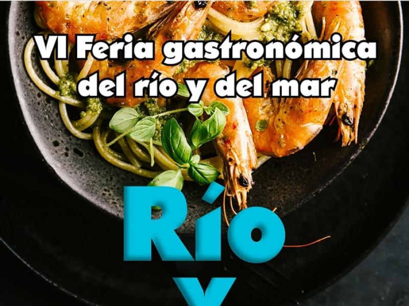 VI Feria Gastronómica del Río y del Mar 2022