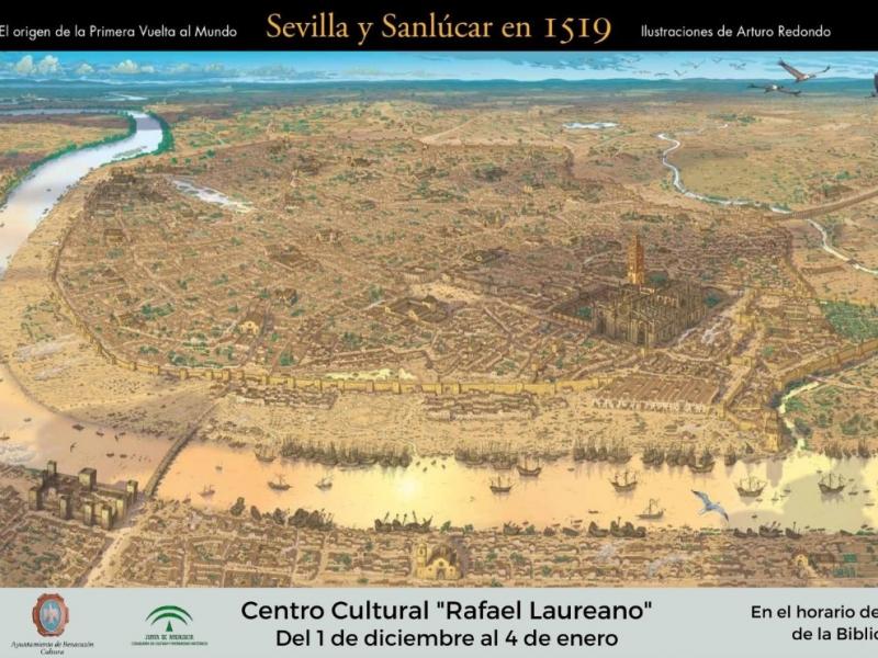 Exposición: Sevilla y Sanlúcar en 1519. El origen de la primera vuelta al mundo