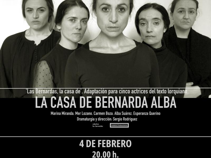 Teatro: Las Bernardas, la casa de