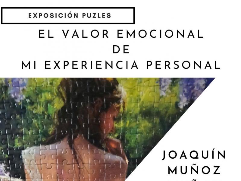 Exposición: El valor emocional de mi experiencia personal