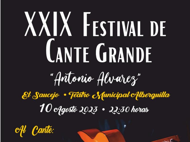 XXIX Festival de Cante Grande Antonio Álvarez