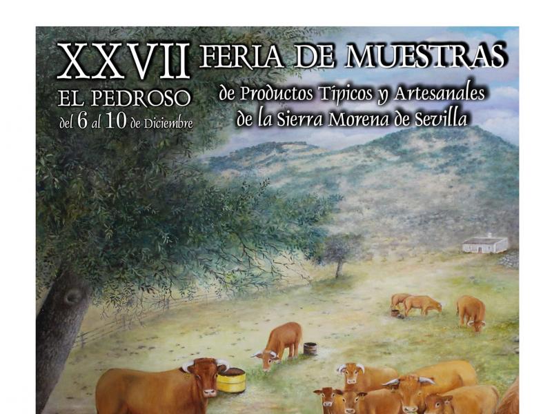 XXVII Feria de Muestras de Productos Típicos y Artesanales de la Sierra Morena de Sevilla