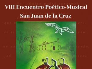 Navidad: VIII Encuentro Poético Musical San Juan de la Cruz 