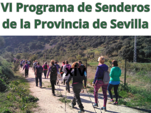 VI Programa de Senderos de la Provincia de Sevilla