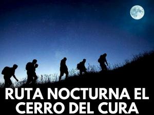 Ruta nocturna Cerro del Cura