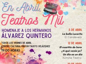 Teatro: Homenaje a los Hermanos Álvarez Quintero
