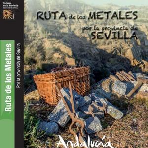 Ruta de los Metales por la provincia de Sevilla