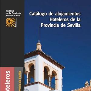 Catálogo de Alojamientos Hoteleros de la Provincia de Sevilla