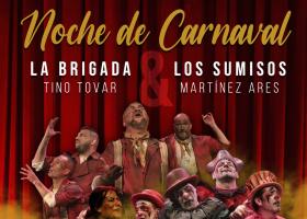 Carnaval: La Brigada y Los Sumisos