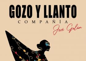Flamenco: José Galán Gozo y llanto