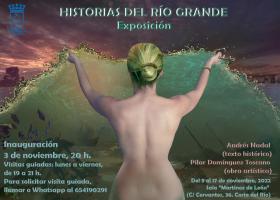 Exposición: Historias del Río Grande