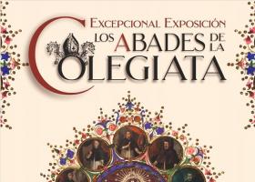 Exposición: Los Abades de la Colegiata