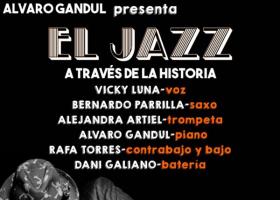 Espectáculo: El Jazz a través de la Historia