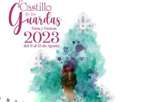 Feria y Fiestas El Castillo de las Guardas 2023