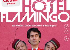 Teatro: Clownic “Hotel Flamingo”
