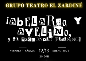 Teatro: Abelardo y Avelino, y el cachondeo Femenino