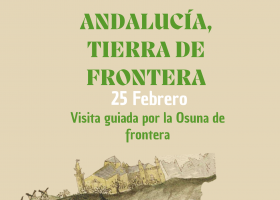 Visita guiada: Andalucía Tierra de frontera